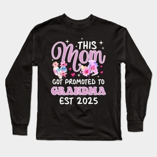 Funny Grandma Art For Grandma est 2025 Gift For Women Mother day Long Sleeve T-Shirt